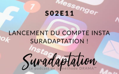 Le Blog 4 Ne pas se suradapter sur Instagram… Je vais essayer !